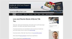Desktop Screenshot of lovejackreacher.com